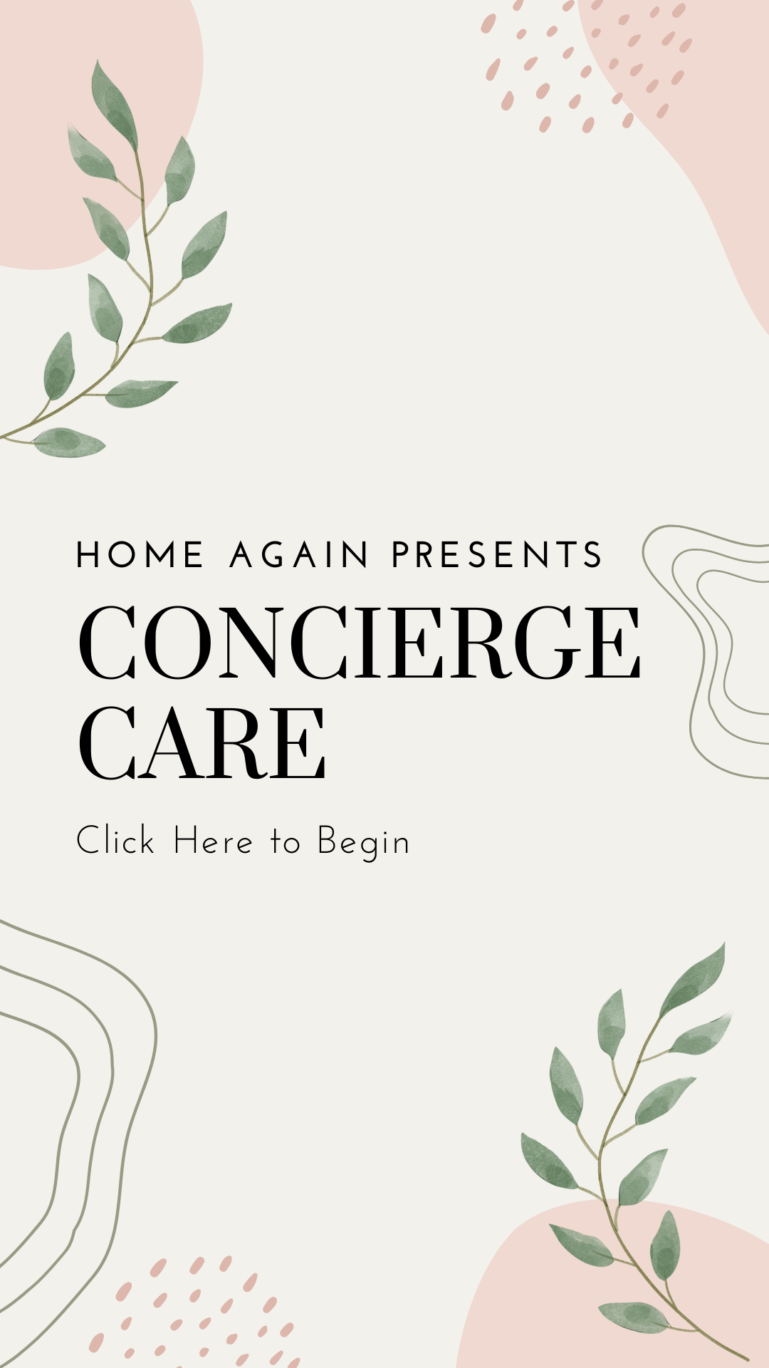 Invitation to Home Again's Concierge Care service